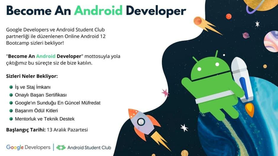 Android 12 Bootcamp 13 Aralık'ta Başlıyor!