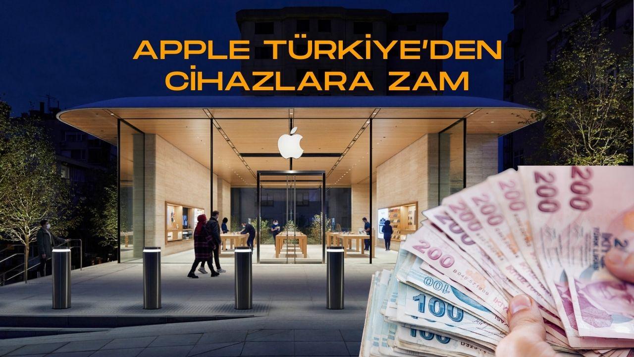 Apple Türkiye'den Yeni Yıl Sürprizi! Tüm Ürünlere Zam Geldi