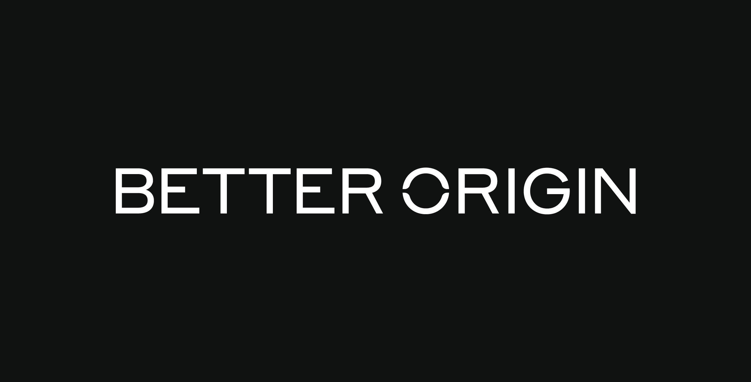 Better Origin Sürdürülebilirlik için 14,6 Milyar Euro Yatırım Aldı!