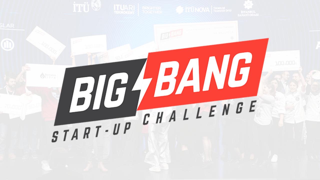 Big Bang Startup Challenge Etkinliği için Geri Sayım Başladı