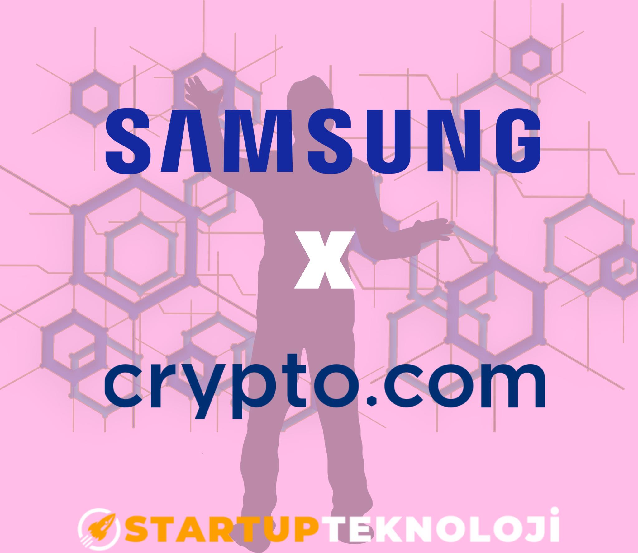 Crypto.com, Samsung ile İş Birliği Yaptı