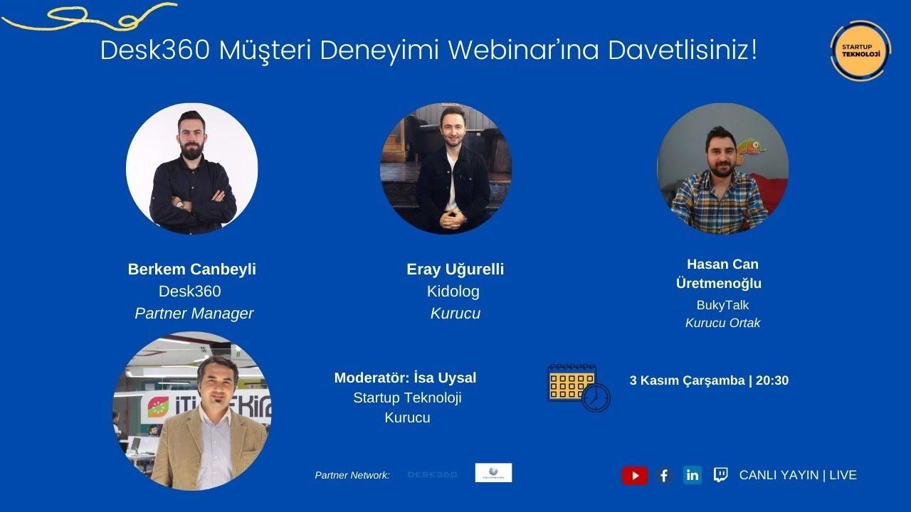 Desk360 ile Yapacağımız Webinar'a Davetlisiniz!