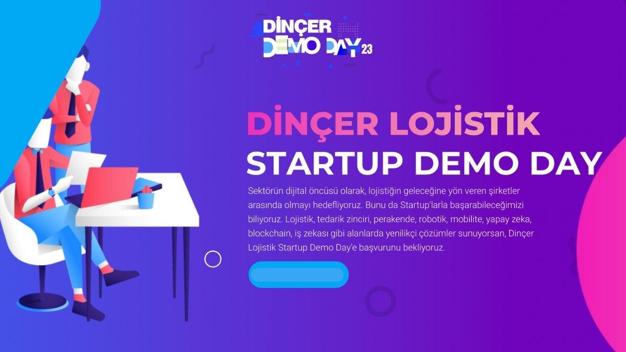 Dinçer Lojistik Demoday 2023 Başlıyor