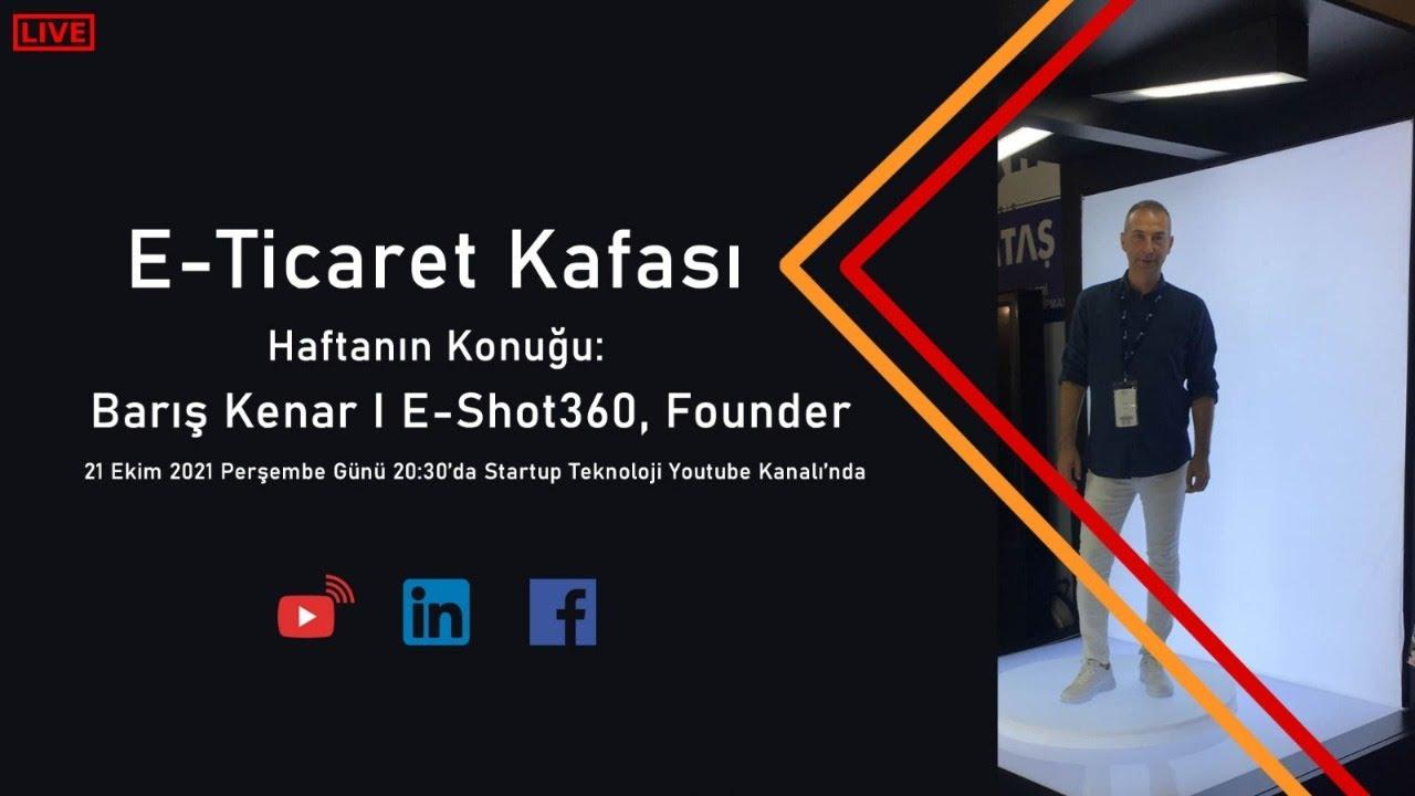 E-Ticaret Kafası Programı, 21 Ekim 2021