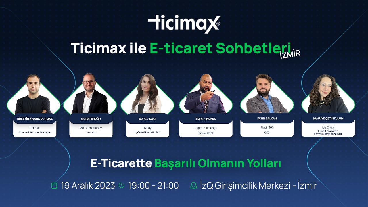 E-Ticaret Sohbetleri İzmir’de