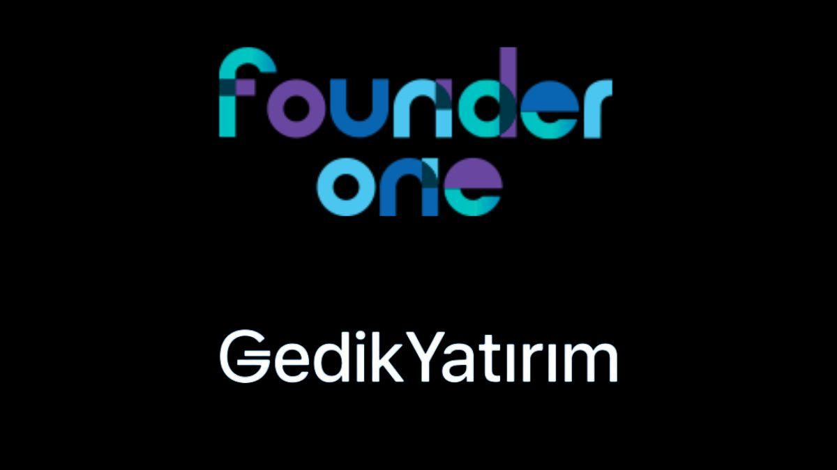 Gedik Yatırım’dan Türkiye’nin İlk Etki Fonu Founder One’a Yatırım 