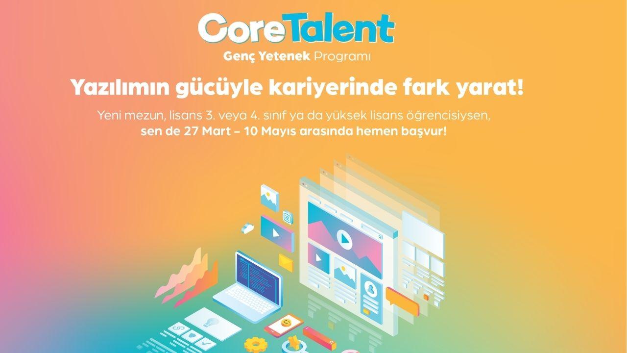 Geleceğin Teknoloji Liderlerlerini Arayan “Core Talent Genç Yetenek Programı”na Başvurular Devam Ediyor 02