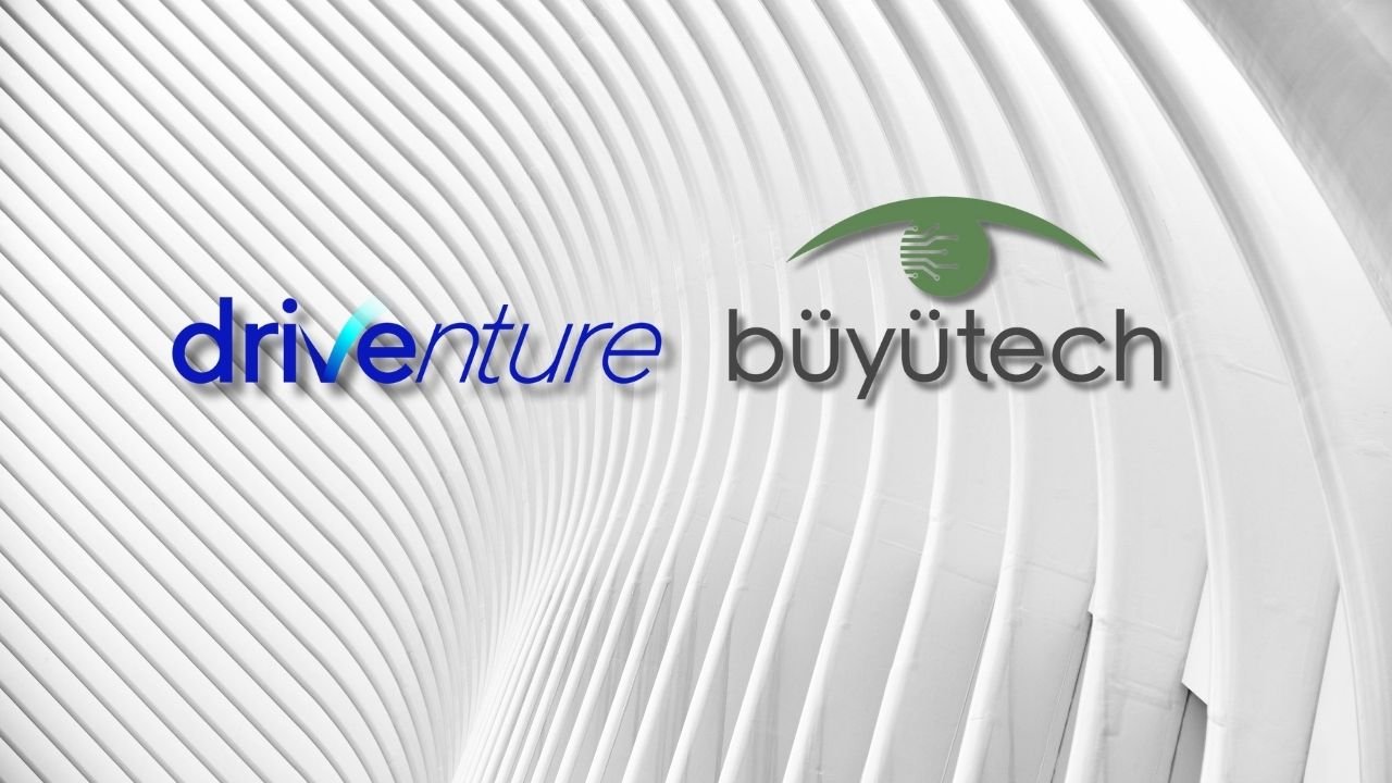 Büyütech, Driventure'a Yatırım Yaptı! İşte Detaylar