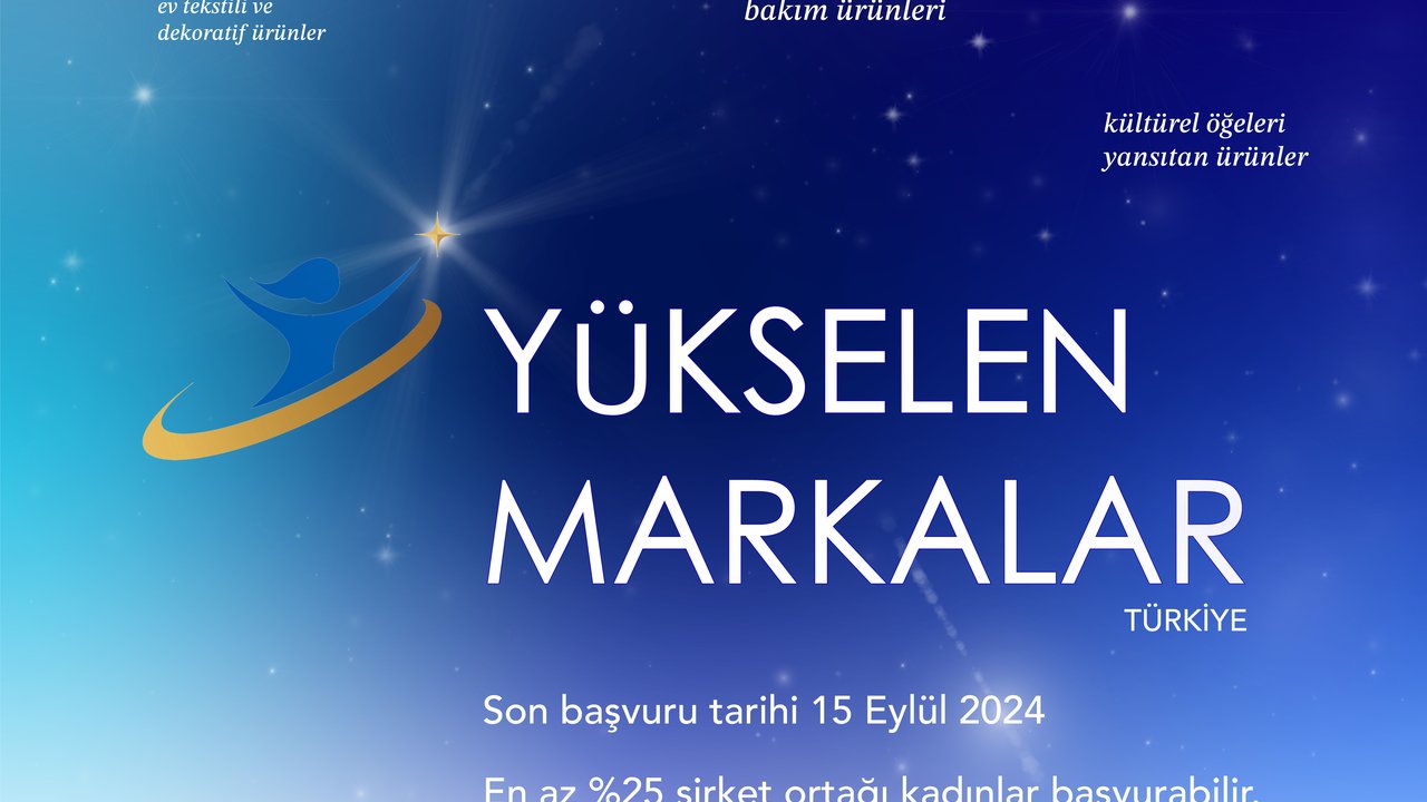 Yükselen Markalar Projesi, Kadın Girişimcileri Desteklemeye Devam Ediyor