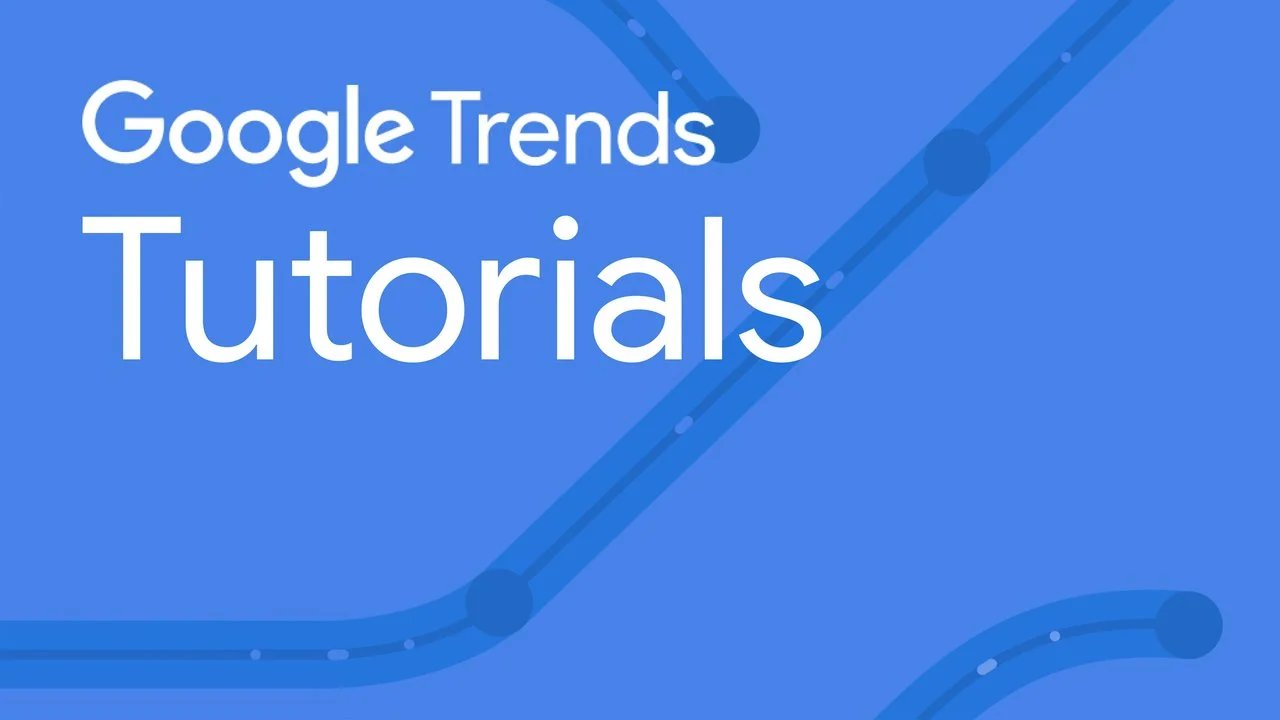 Google, Google Trends Kullanımını Artırmak İçin YouTube Eğitim Serisi Başlattı