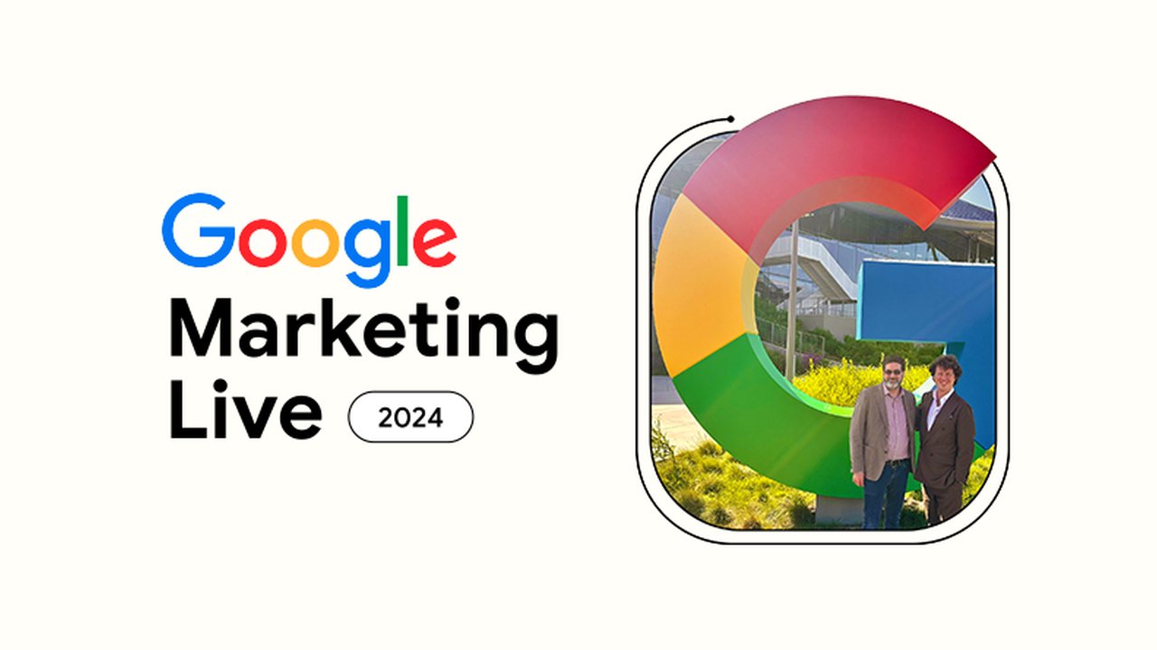 Google Marketing Live 2024 Uzman Görüşü