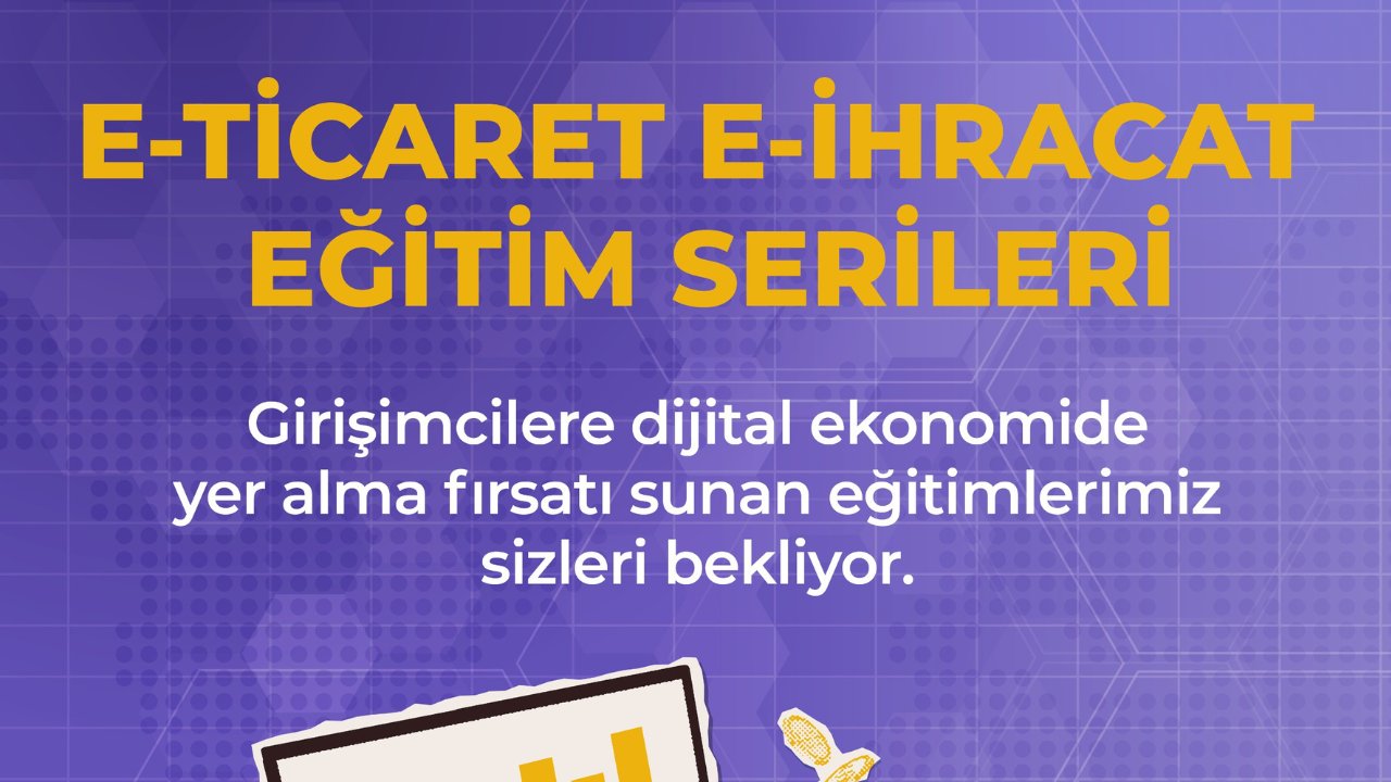 Başakşehir Belediyesi ve L-Event Akademi’den E-Ticaret ve E-İhracatta Sosyal Medya Stratejileri Eğitimi