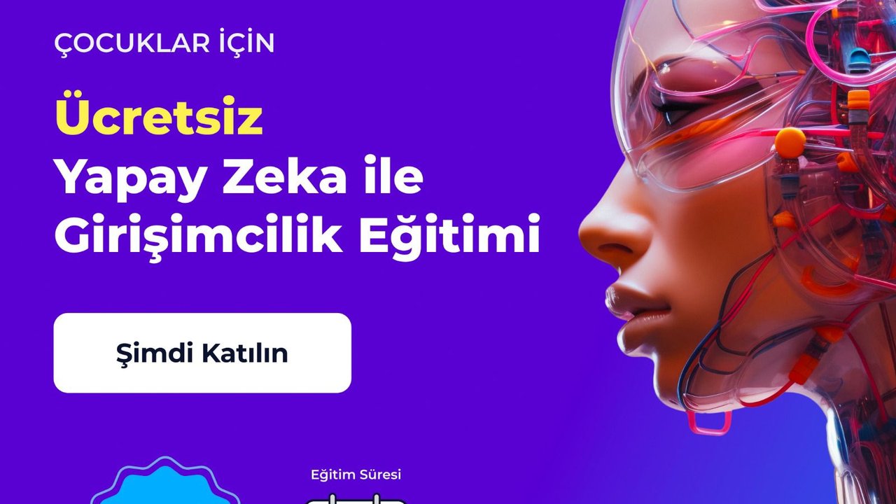 StartupTeknoloji ve Ztech Eğitim Teknolojileri'nden Ücretsiz Yapay Zeka ile Girişimcilik Eğitimi