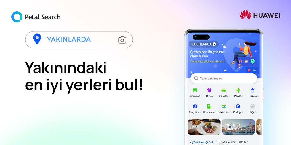 Huawei Petal Search İçin ‘’Yakınlarda’’ Özelliğini Tanıttı