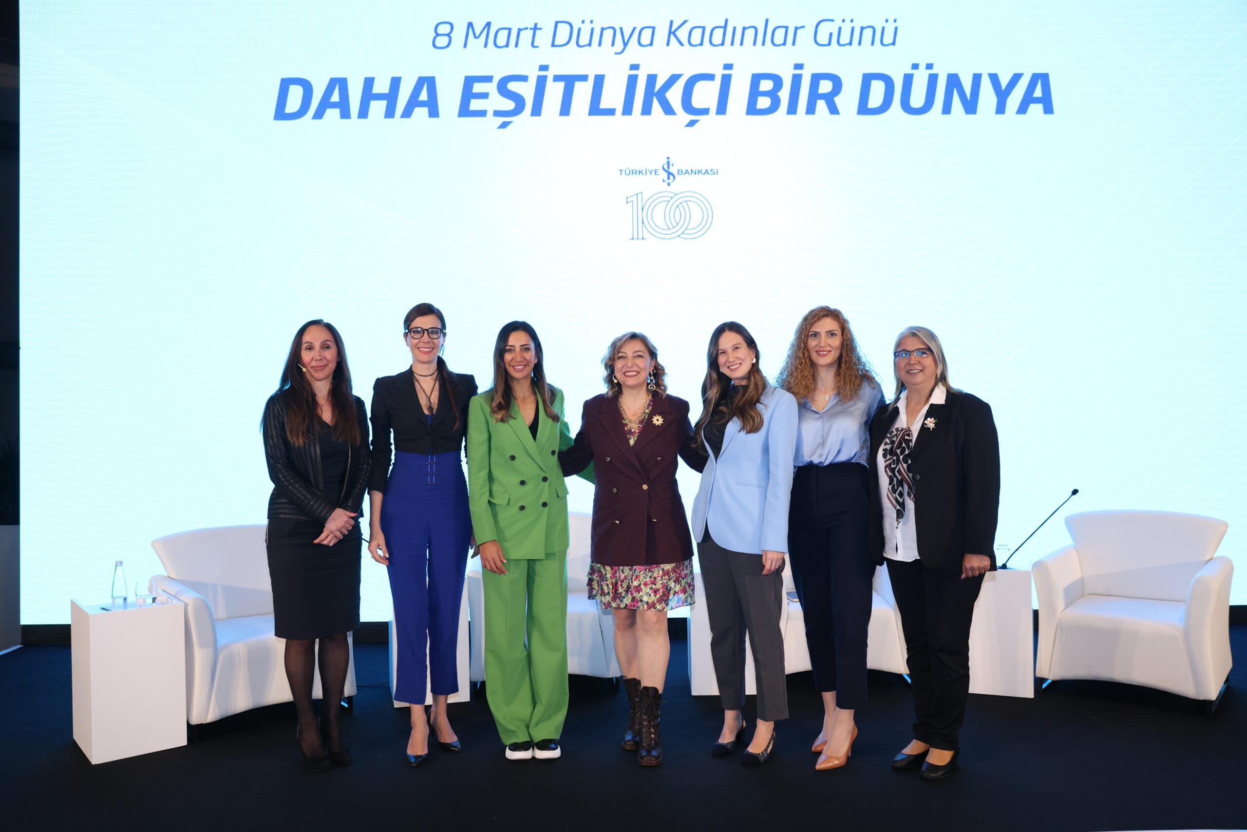 İlham Veren Kadınlar “Daha Eşitlikçi Bir Dünya” Panelinde Buluştu 