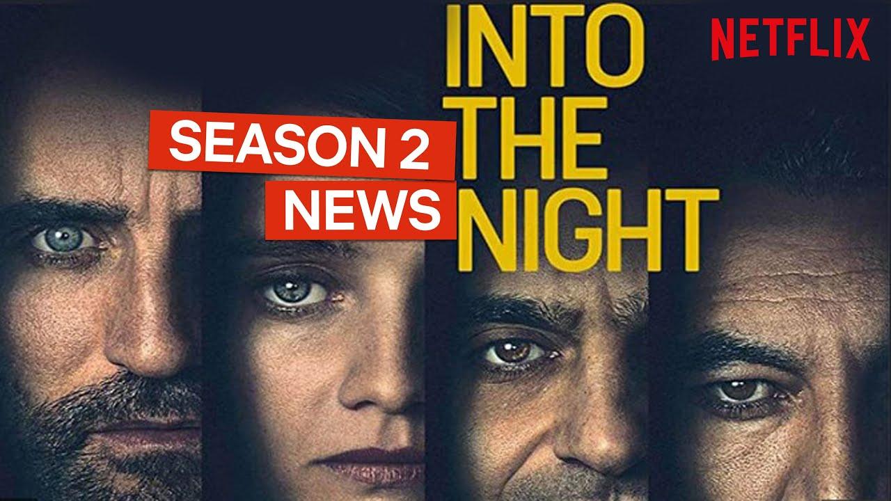 Into the Night 2.Sezon Yayın Tarihi Açıklandı