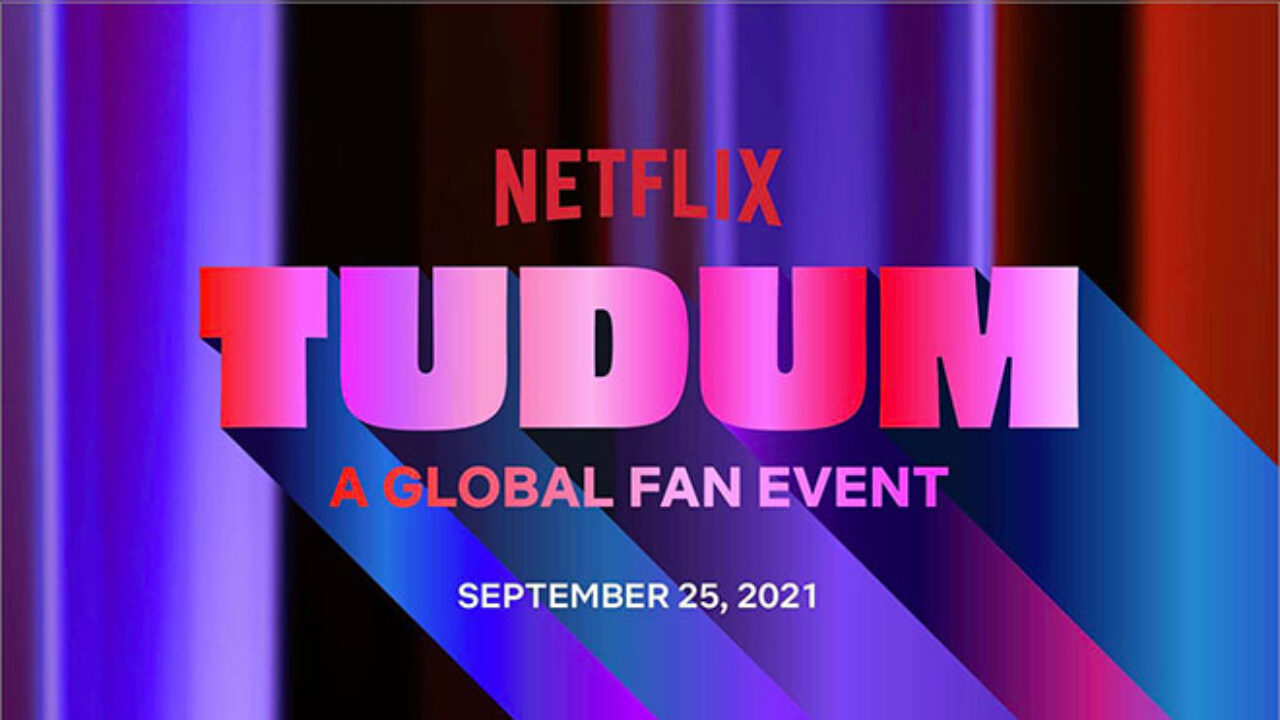 Netflix Tudum Adındaki İlk Global ve Sanal Etkinliğini Duyurdu