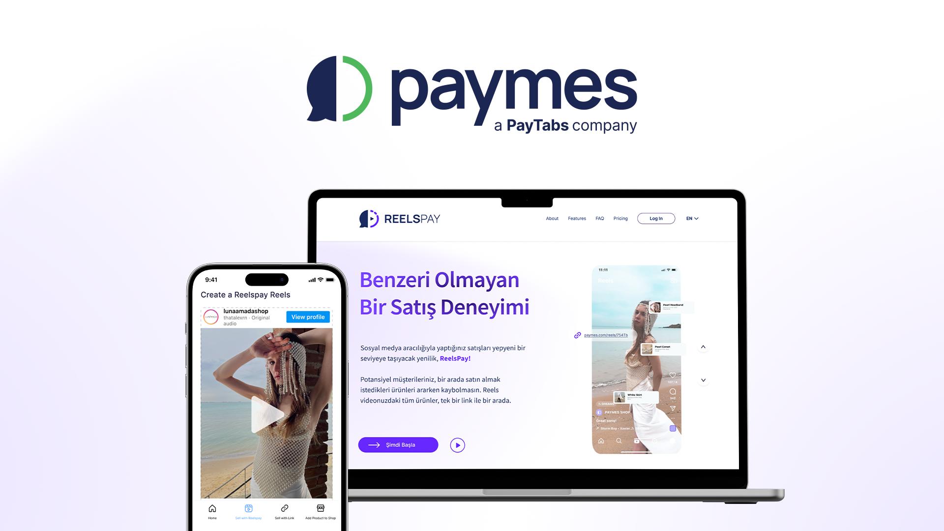 Paymes, Sosyal Ticareti ReelsPay Dokunuşuyla Büyütecek