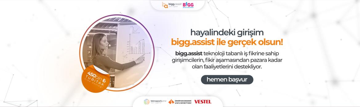 <strong>BiGG. Assist Programı Başvuruları Sürüyor</strong>