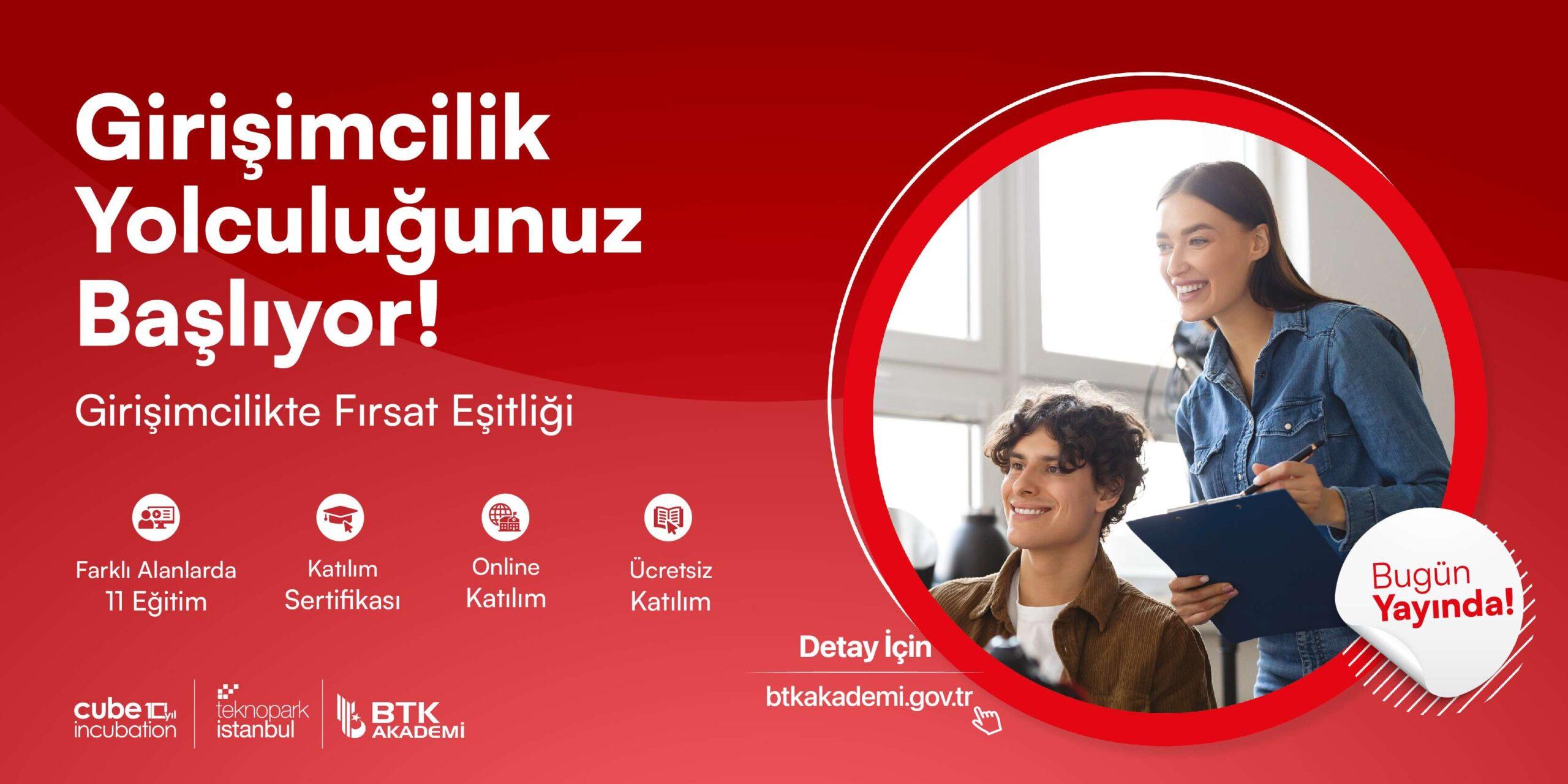 Teknopark İstanbul ve BTK İş Birliğiyle Girişimcilikte Fırsat Eşitliği