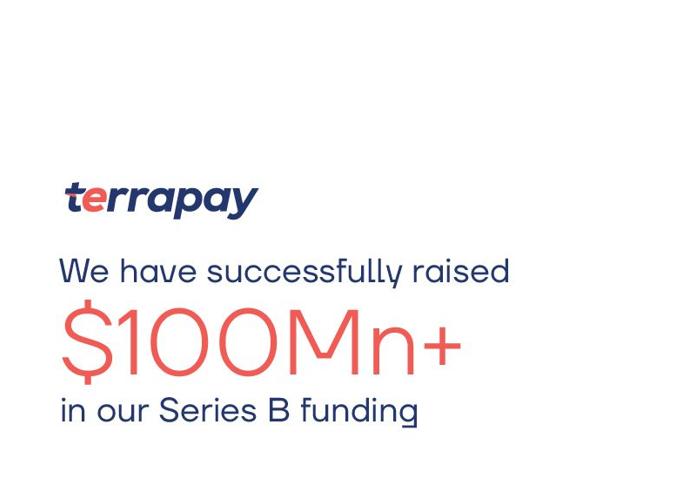 TerraPay Receives $100 Million Investment