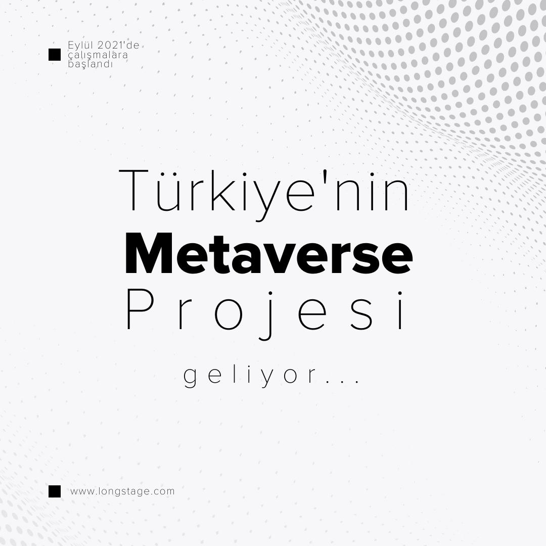 Türkiye'nin Metaverse Projesi Longstage İçin Kullanılacak Konseptler Belli Oldu!