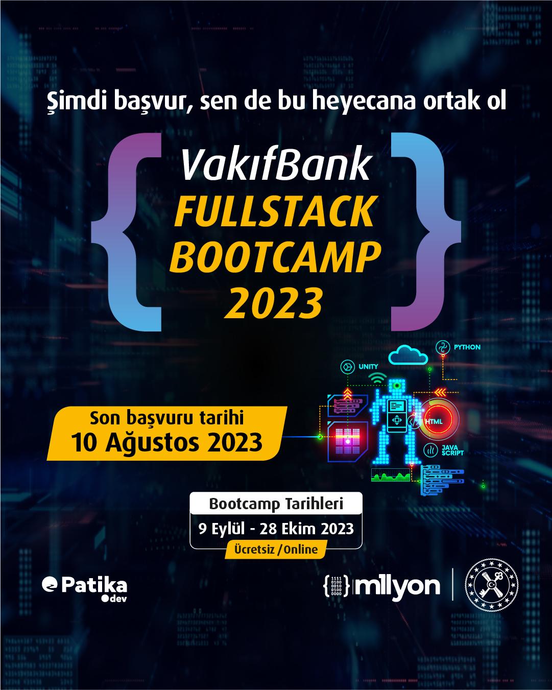 VakıfBank Fullstack Bootcamp 2023 Başvuruları Devam Ediyor