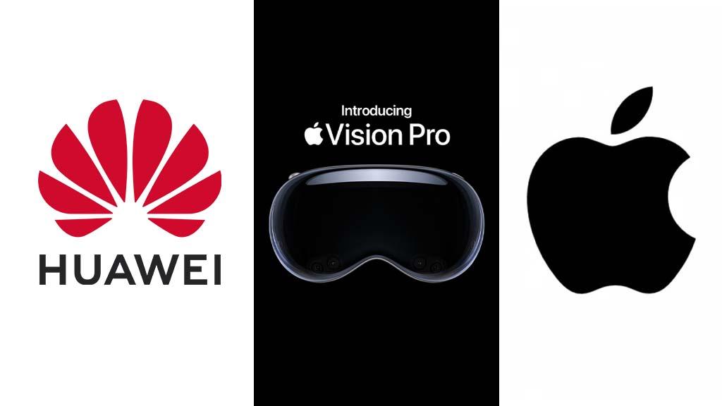 Vision Pro Yüzünden Apple ve Huawei Arasında İsim Kavgası Başlayabilir!