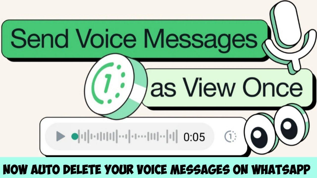 WhatsApp Sesli Mesajlar İçin 'Bir Kez Görüntüle' Özelliğini Sunuyor