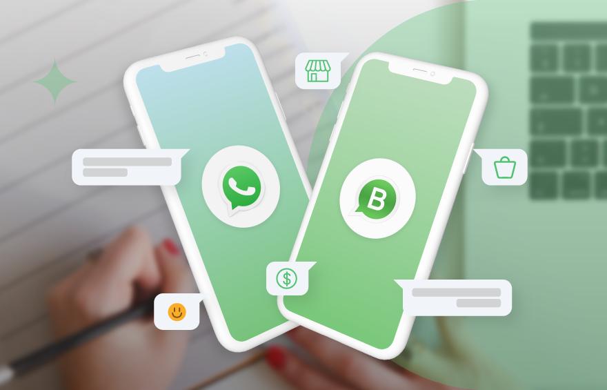 WhatsApp ve WhatsApp Business Arasındaki Fark Nedir?